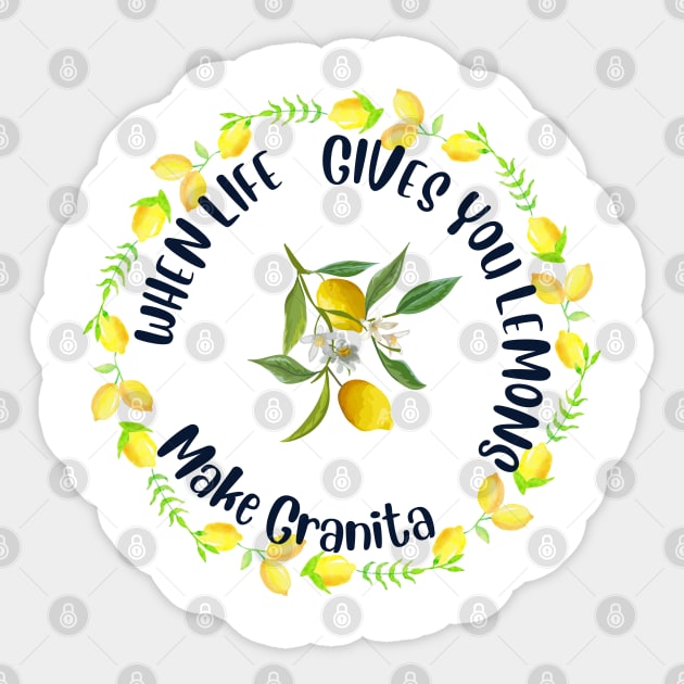 When life gives you lemons, make granita, italian lemon desert Sticker by Art from the Machine